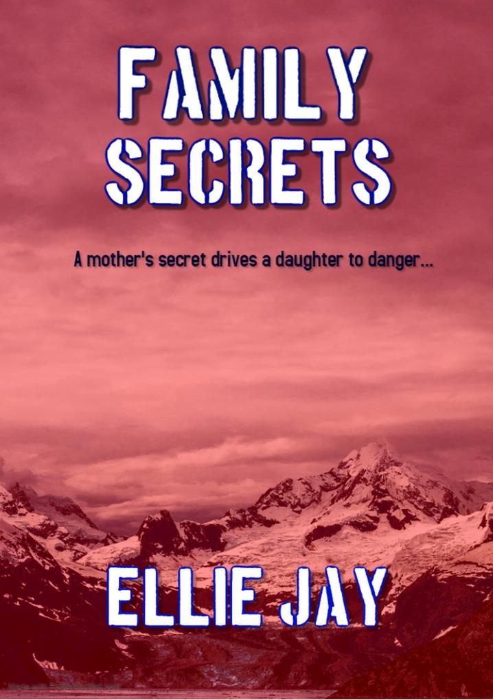Produktbild: Family Secrets (The Secrets Series, #2) | Ellie Jay