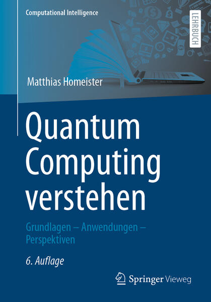 Produktbild: Quantum Computing verstehen | Matthias Homeister