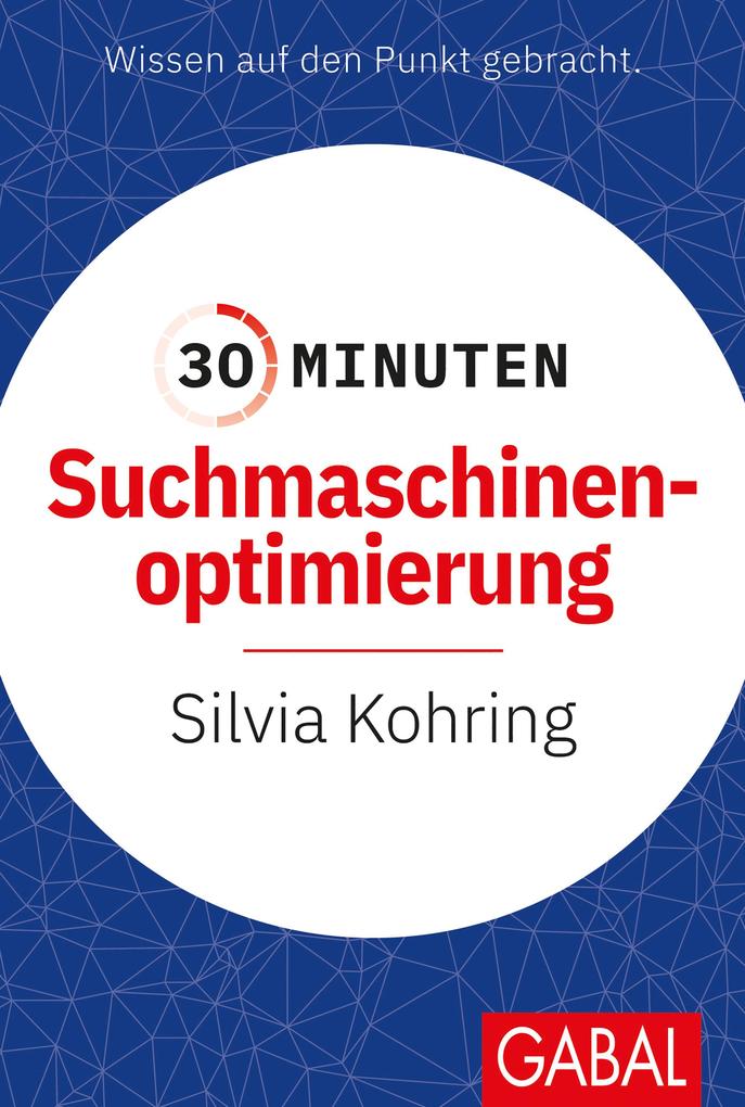Produktbild: 30 Minuten Suchmaschinenoptimierung | Silvia Kohring