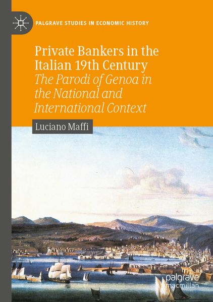 Produktbild: Private Bankers in the Italian 19th Century | Luciano Maffi
