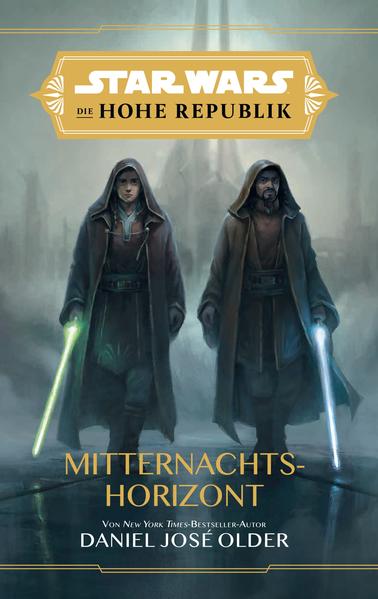 Produktbild: Star Wars: Die Hohe Republik - Mitternachtshorizont | Daniel Jose Older
