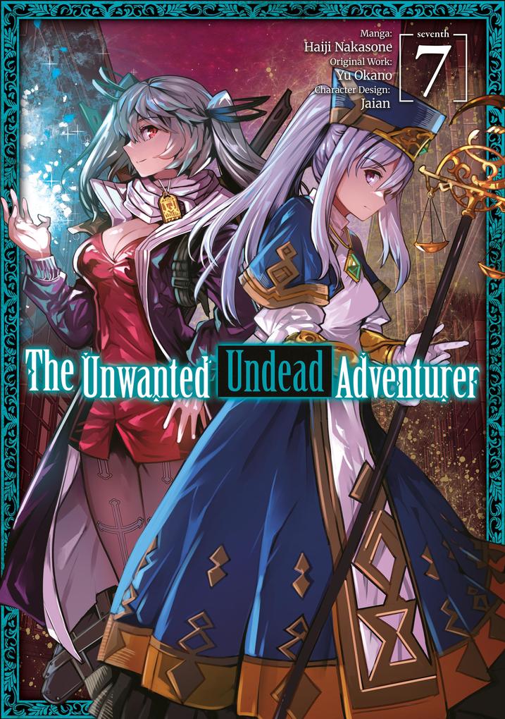 Produktbild: The Unwanted Undead Adventurer (Manga) Volume 7 | Yu Okano