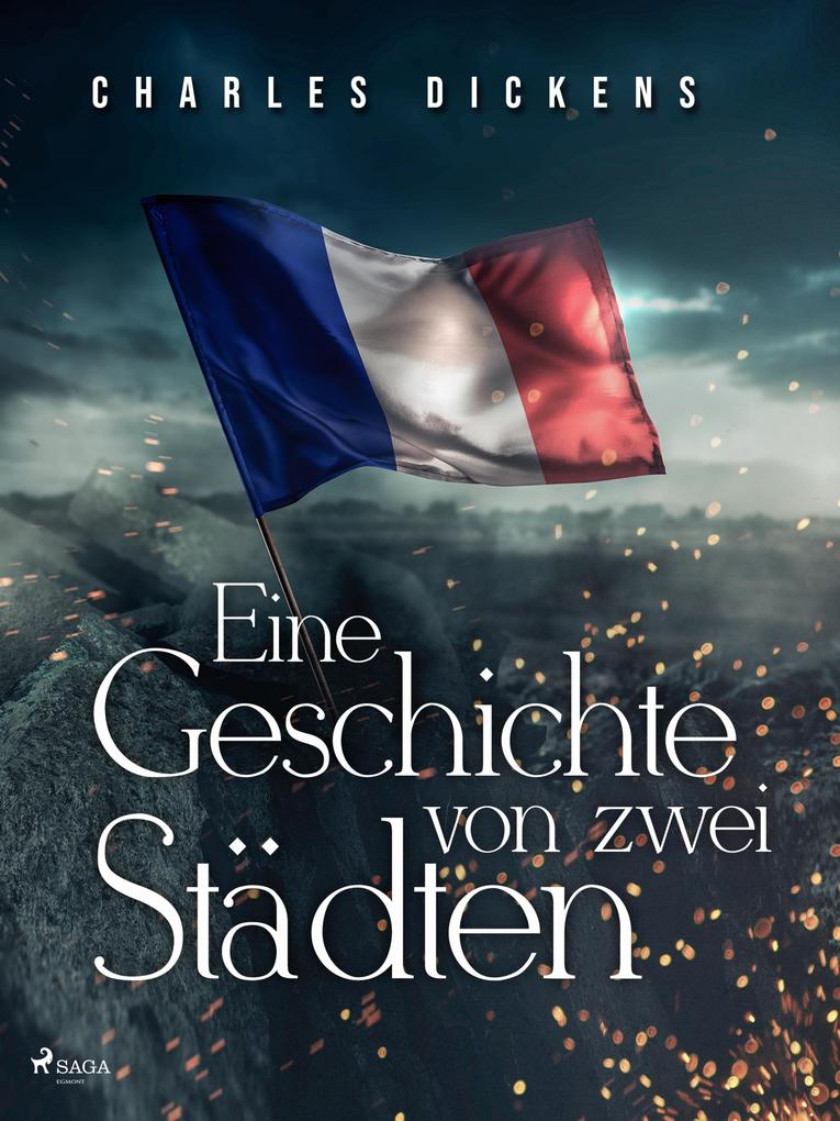 Produktbild: Eine Geschichte von zwei Städten | Charles Dickens