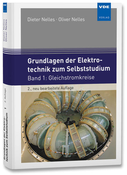 Produktbild: Grundlagen der Elektrotechnik zum Selbststudium | Dieter Nelles, Oliver Nelles