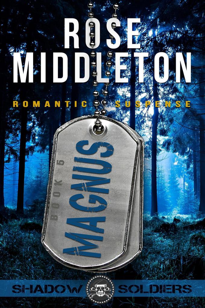 Produktbild: Magnus (Shadow Soldiers, #5) | Rose Middleton