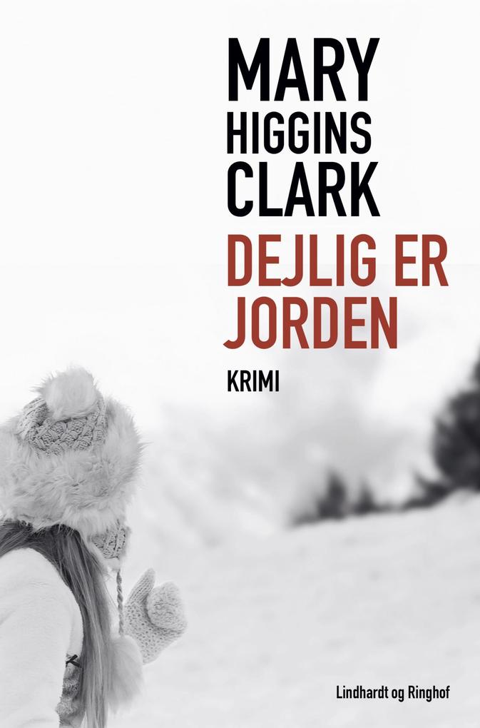 Produktbild: Dejlig er jorden | Mary Higgins Clark