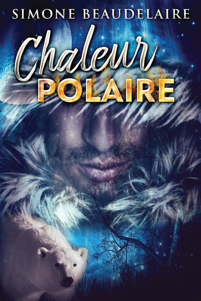 Produktbild: Chaleur Polaire | Simone Beaudelaire