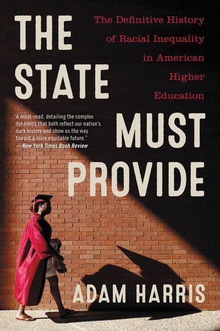 Produktbild: State Must Provide, The | Adam Harris