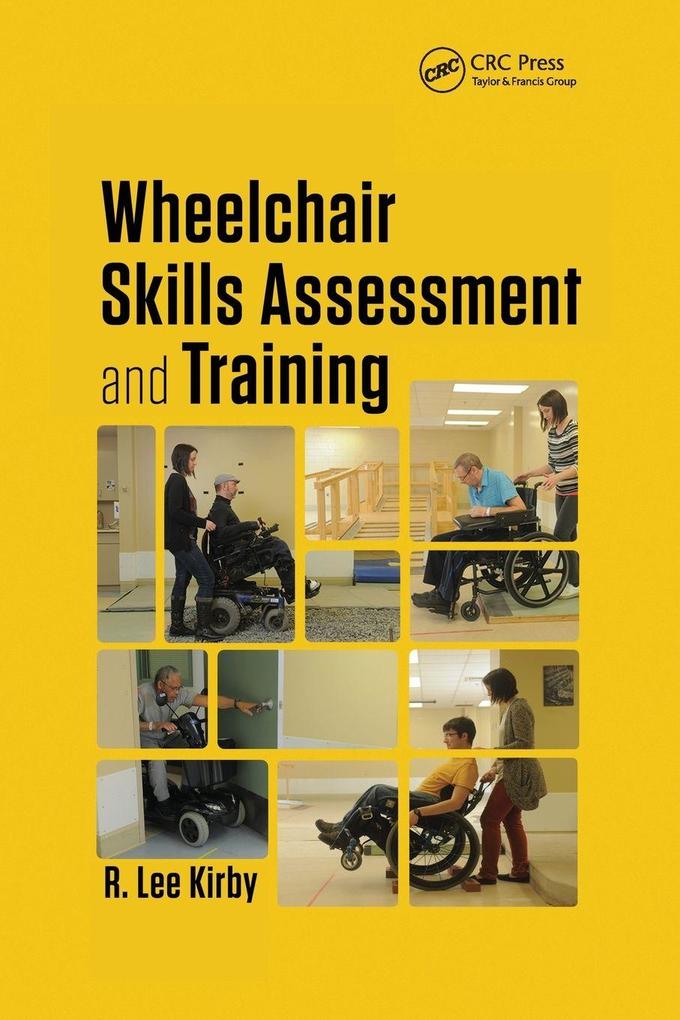Produktbild: Wheelchair Skills Assessment and Training | R. Lee Kirby