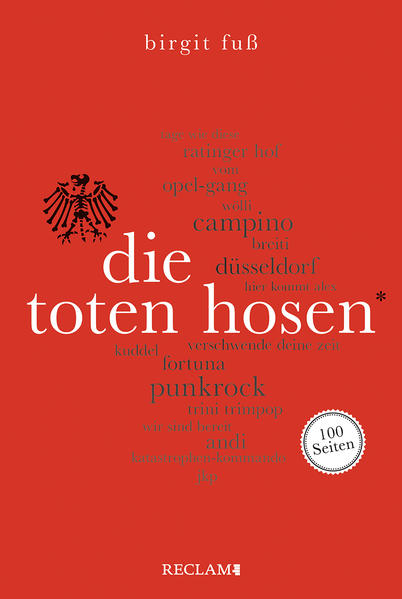 Produktbild: Die Toten Hosen. 100 Seiten | Birgit Fuß
