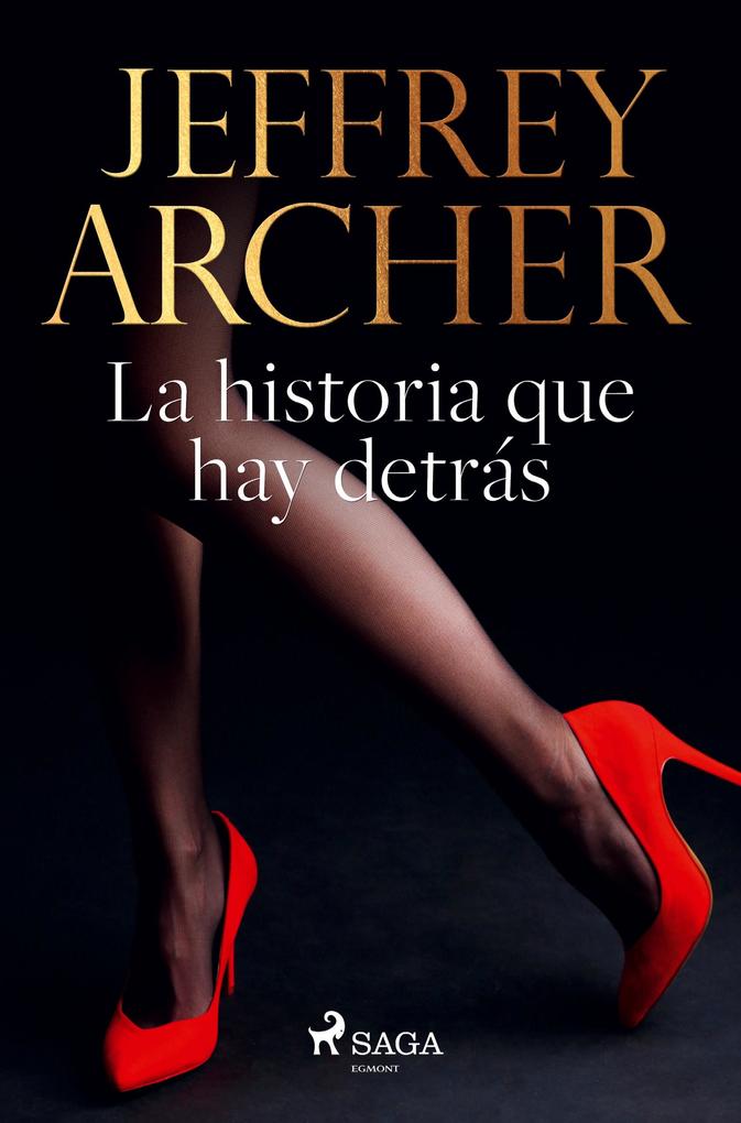 Produktbild: La historia que hay detrás | Jeffrey Archer