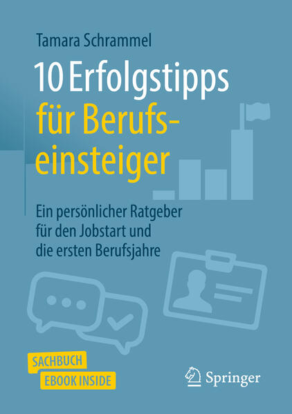 Produktbild: 10 Erfolgstipps für Berufseinsteiger | Tamara Schrammel