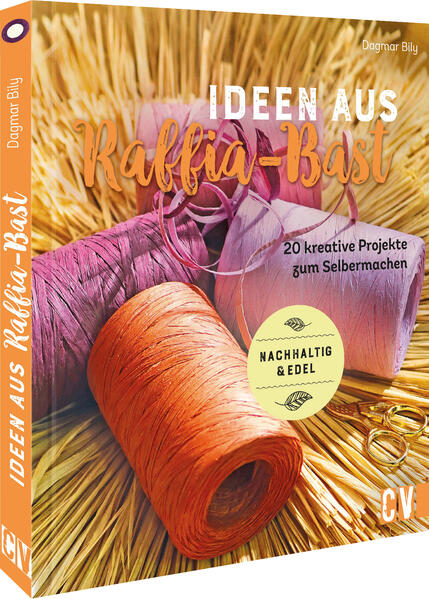 Produktbild: Ideen aus Raffia-Bast | Dagmar Bily