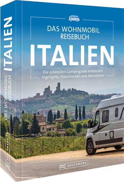 Produktbild: Das Wohnmobil Reisebuch Italien | Diverse Diverse, Michael Moll
