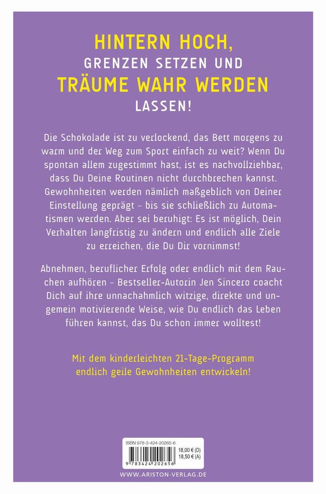 Weitere Ansicht: Du bist der Hammer - und deine Gewohnheiten werden es auch! | Jen Sincero