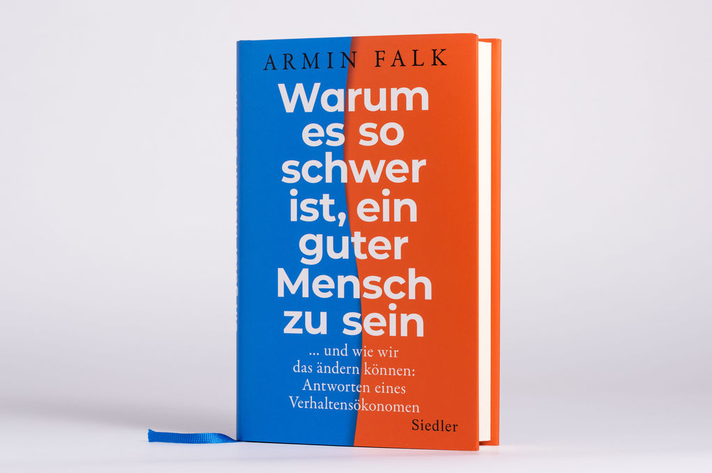 Weitere Ansicht: Warum es so schwer ist, ein guter Mensch zu sein | Armin Falk