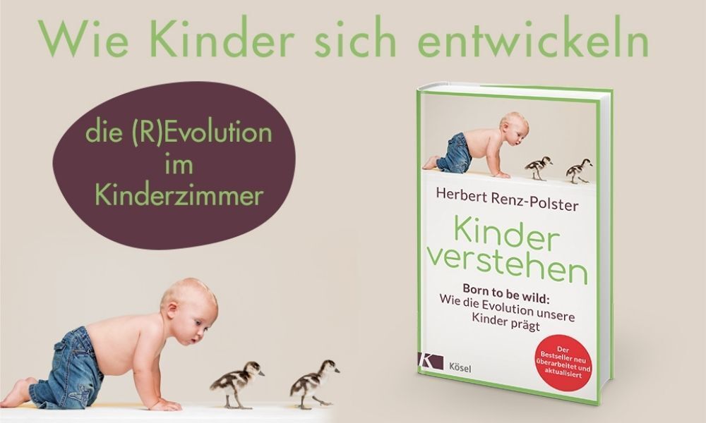 Weitere Ansicht: Kinder verstehen | Herbert Renz-Polster