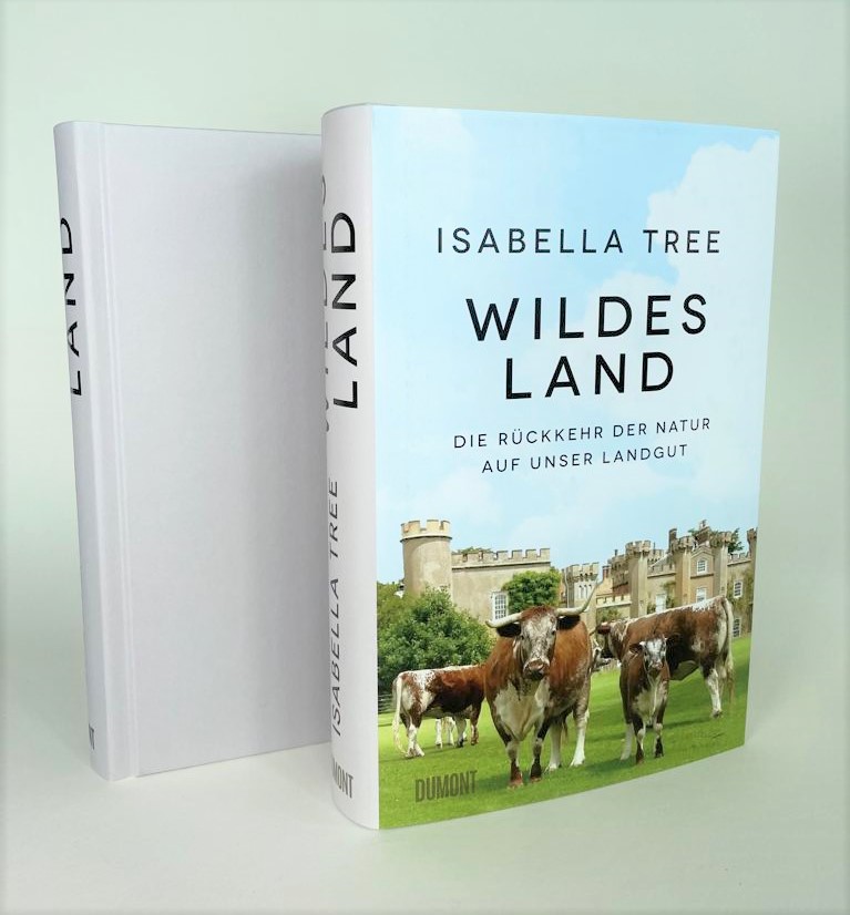 Weitere Ansicht: Wildes Land | Isabella Tree
