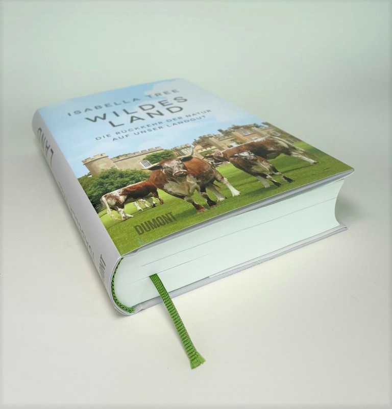 Weitere Ansicht: Wildes Land | Isabella Tree