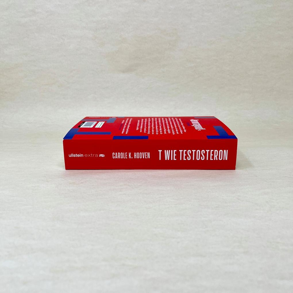 Weitere Ansicht: T wie Testosteron | Carole K. Hooven