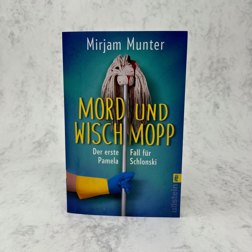 Weitere Ansicht: Mord und Wischmopp | Mirjam Munter