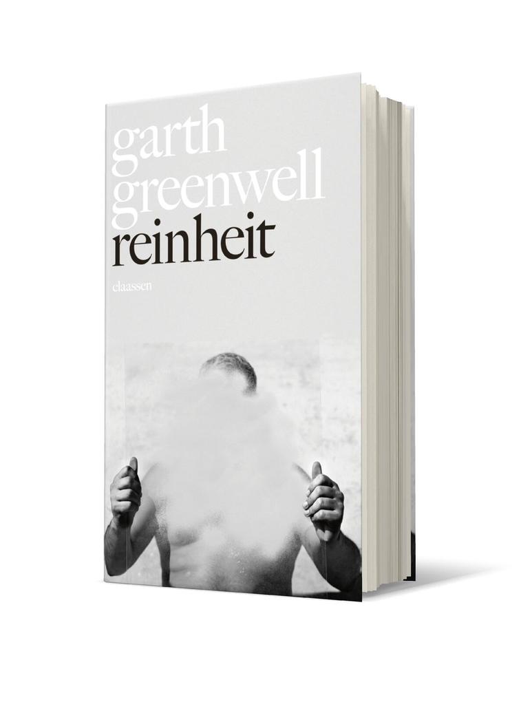 Weitere Ansicht: Reinheit | Garth Greenwell