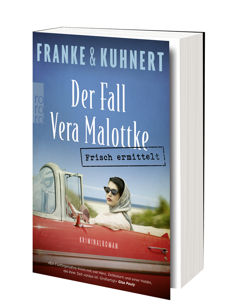 Weitere Ansicht: Frisch ermittelt: Der Fall Vera Malottke | Christiane Franke, Cornelia Kuhnert