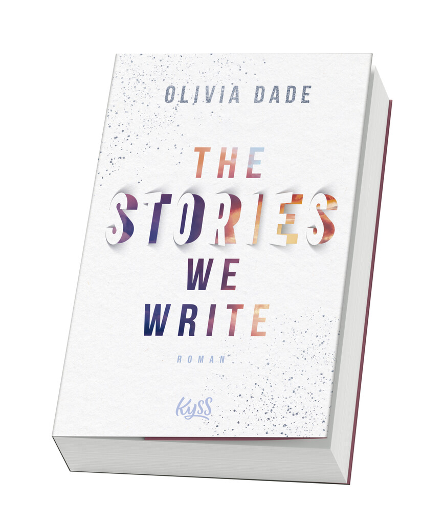 Weitere Ansicht: The Stories we write | Olivia Dade
