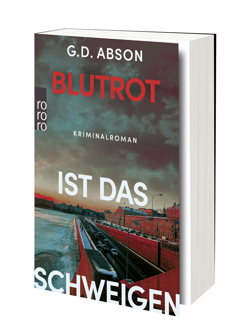 Weitere Ansicht: Blutrot ist das Schweigen | G.D. Abson