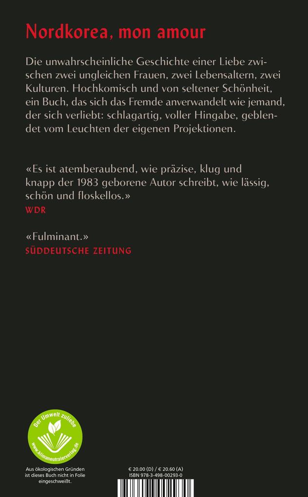 Weitere Ansicht: Eine Liebe in Pjöngjang | Andreas Stichmann