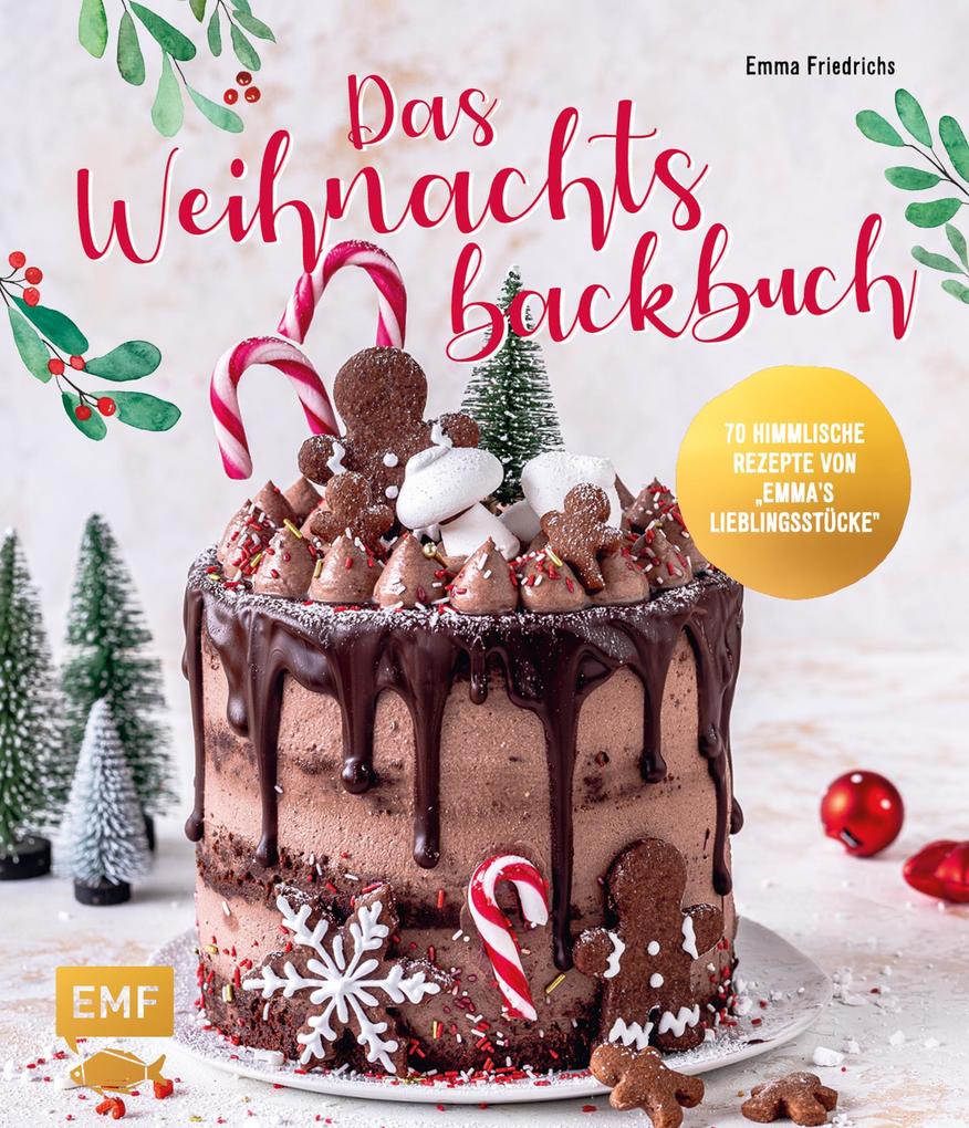 Produktbild: Das Weihnachtsbackbuch | Emma Friedrichs