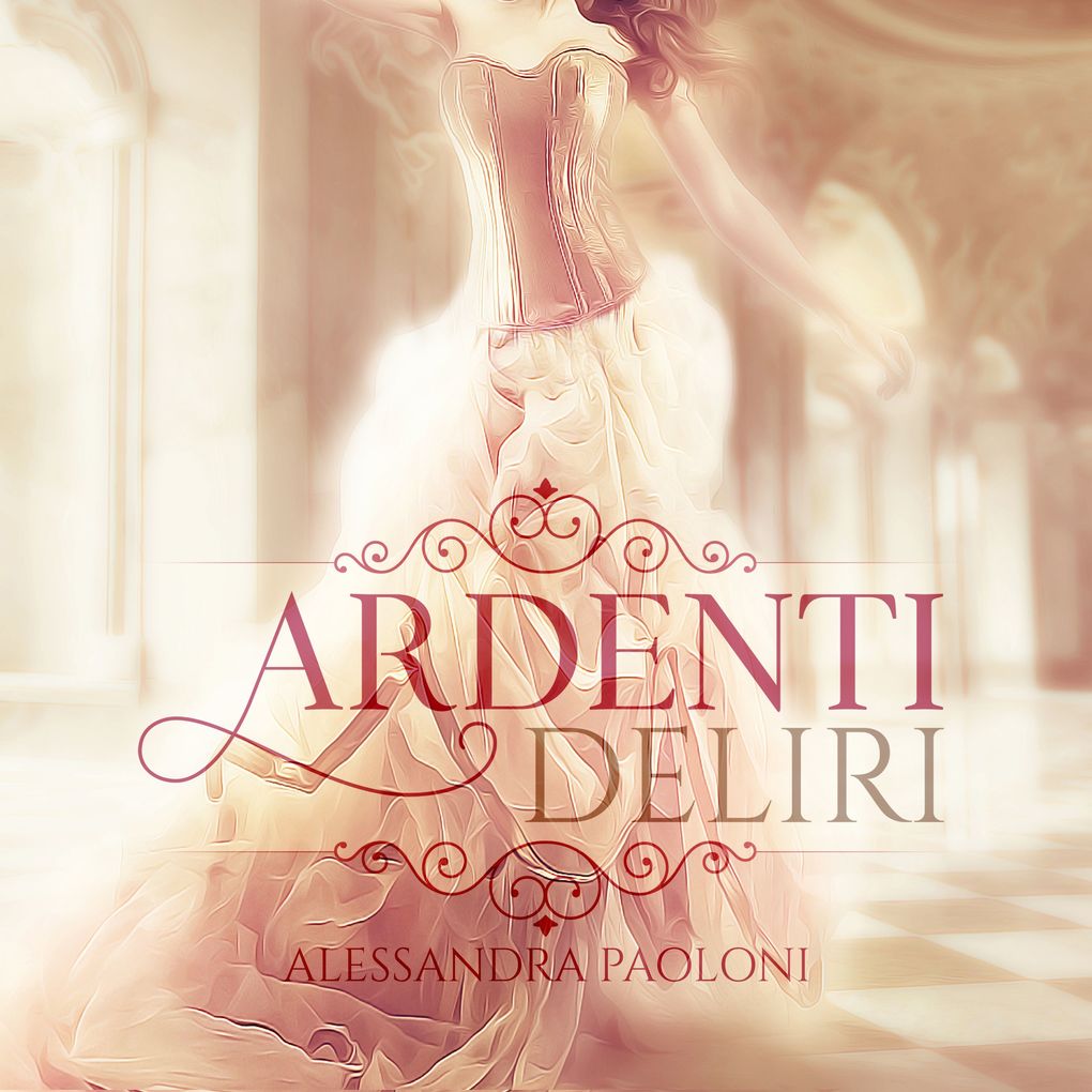 Produktbild: Ardenti Deliri | Paoloni Alessandra