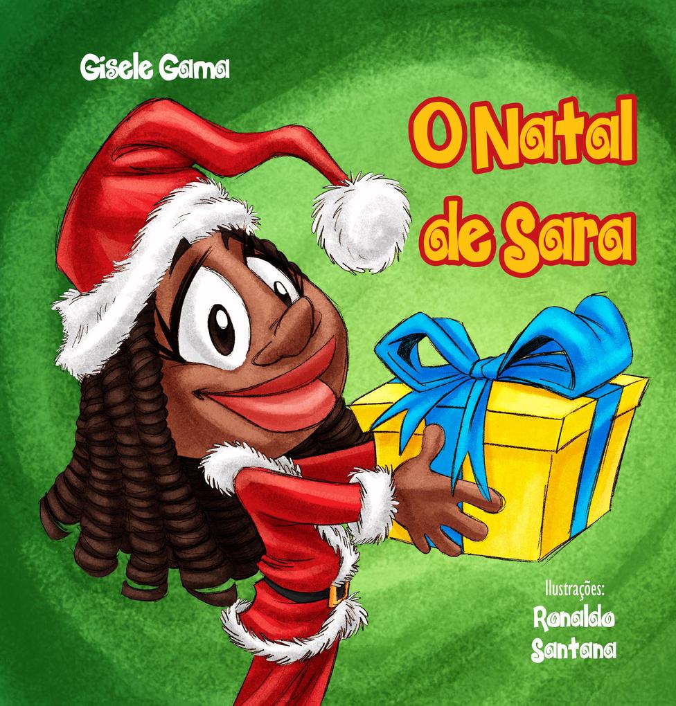 Produktbild: O Natal de Sara | Gisele Gama