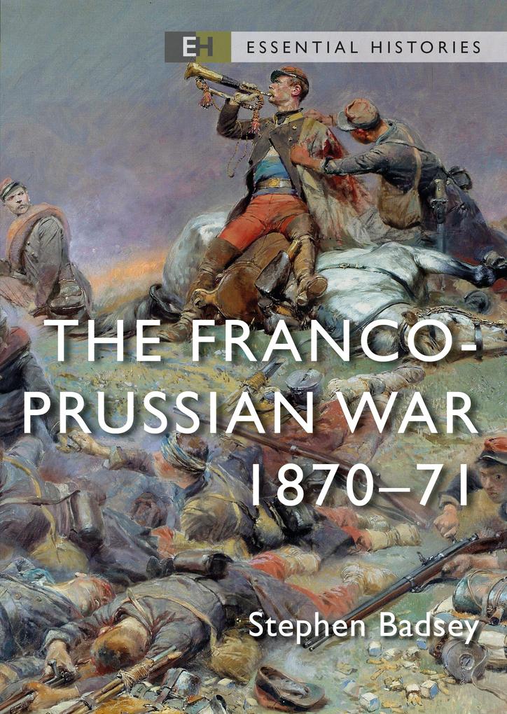 Produktbild: The Franco-Prussian War | Stephen Badsey