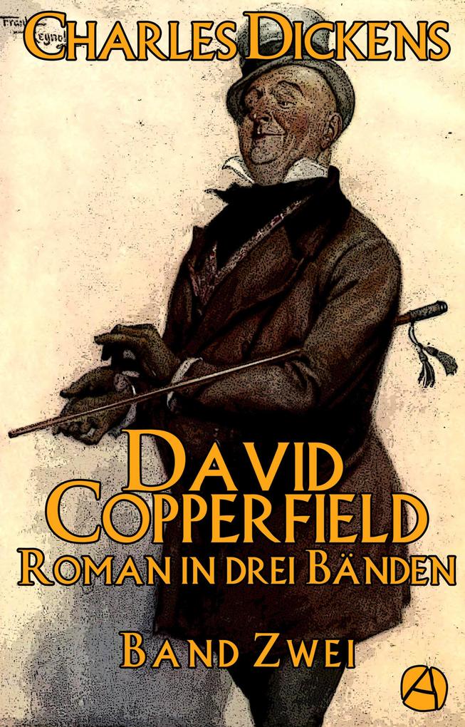 Produktbild: David Copperfield. Band Zwei | Charles Dickens