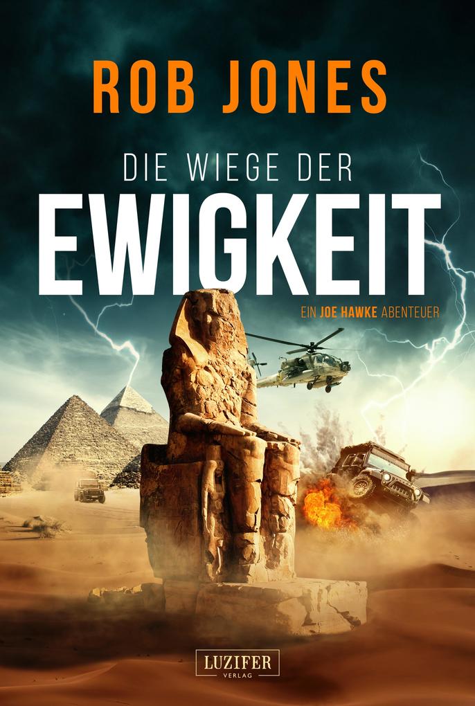 Produktbild: DIE WIEGE DER EWIGKEIT (Joe Hawke 3) | Rob Jones