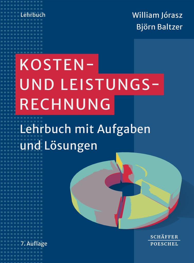 Produktbild: Kosten- und Leistungsrechnung | William Jórasz, Björn Baltzer