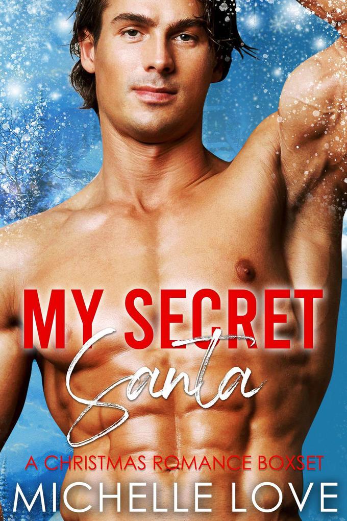 Produktbild: My Secret Santa: A Christmas Romance Boxset | Michelle Love