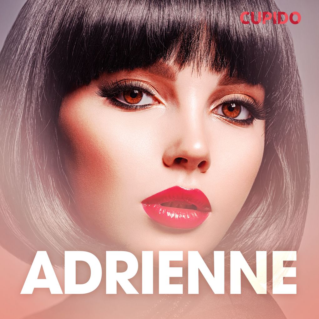 Produktbild: Adrienne eroottinen novelli | Cupido