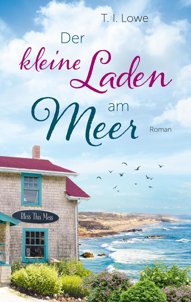 Produktbild: Der kleine Laden am Meer | T. I. Lowe