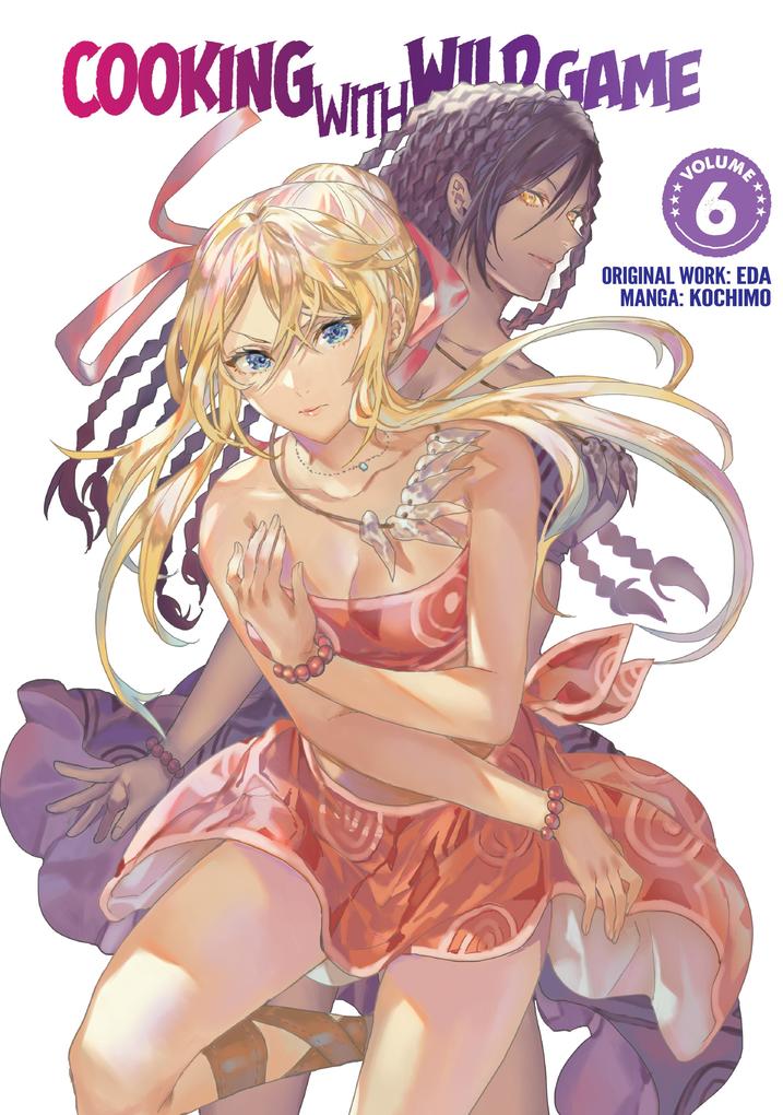 Produktbild: Cooking With Wild Game (Manga) Vol. 6 | Eda