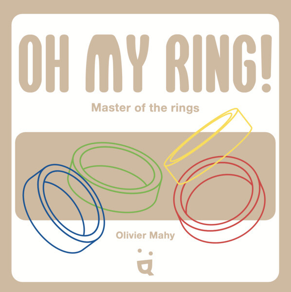Produktbild: Oh My Ring! | Olivier Mahy