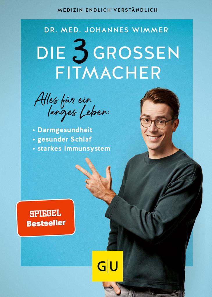 Produktbild: Die 3 großen Fitmacher | Johannes Wimmer, med. Johannes Wimmer