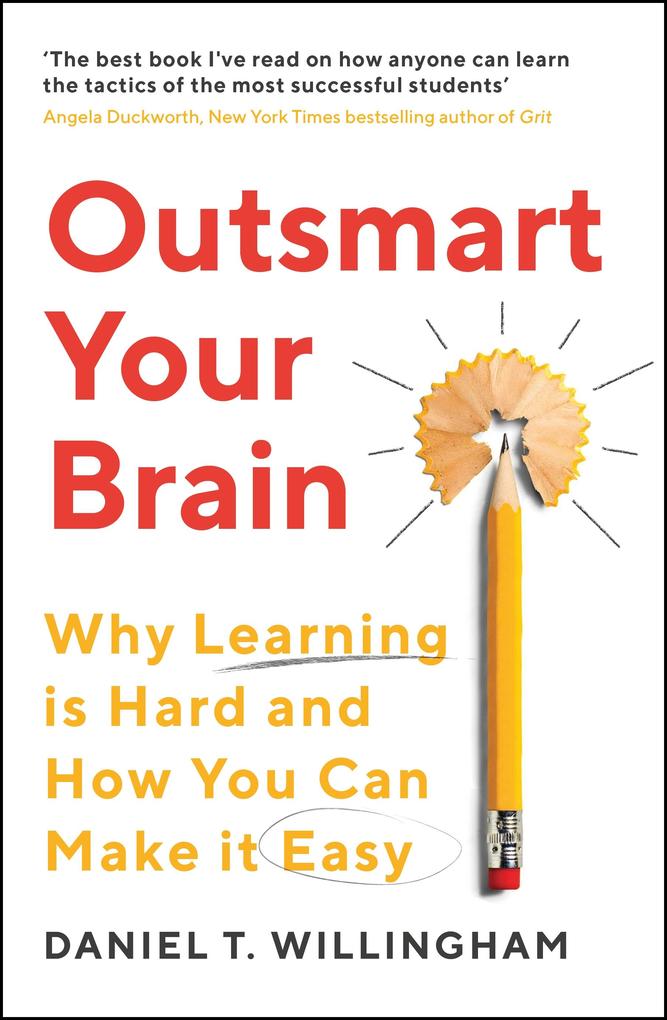 Produktbild: Outsmart Your Brain | Daniel Willingham