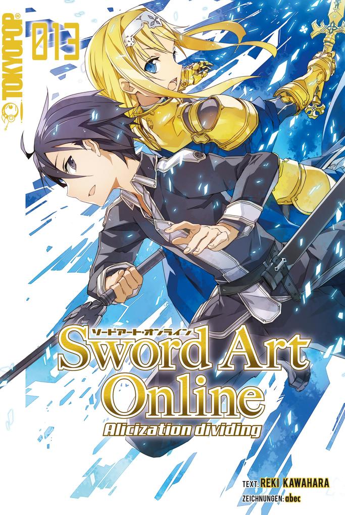 Produktbild: Sword Art Online - Alicization- Light Novel 13 | Reki Kawahara