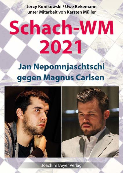 Produktbild: Schach-WM 2021 | Jerzy Konikowski, Uwe Bekemann, Karsten Müller
