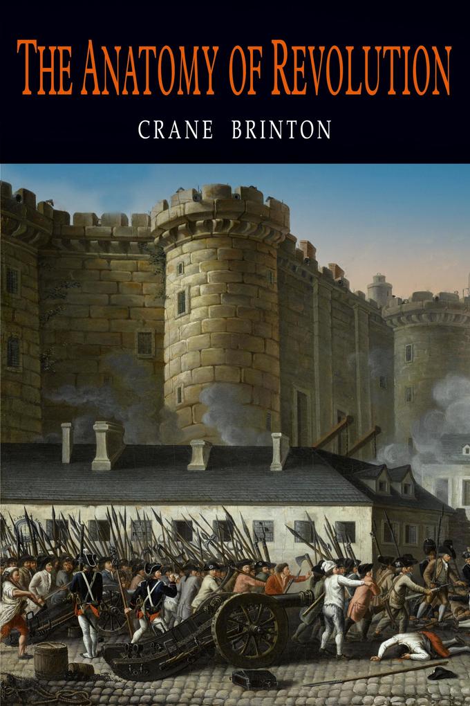 Produktbild: The Anatomy of Revolution | Crane Brinton