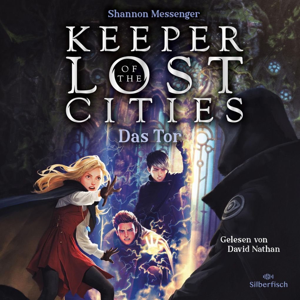Produktbild: Keeper of the Lost Cities - Das Tor (Keeper of the Lost Cities 5) | Shannon Messenger