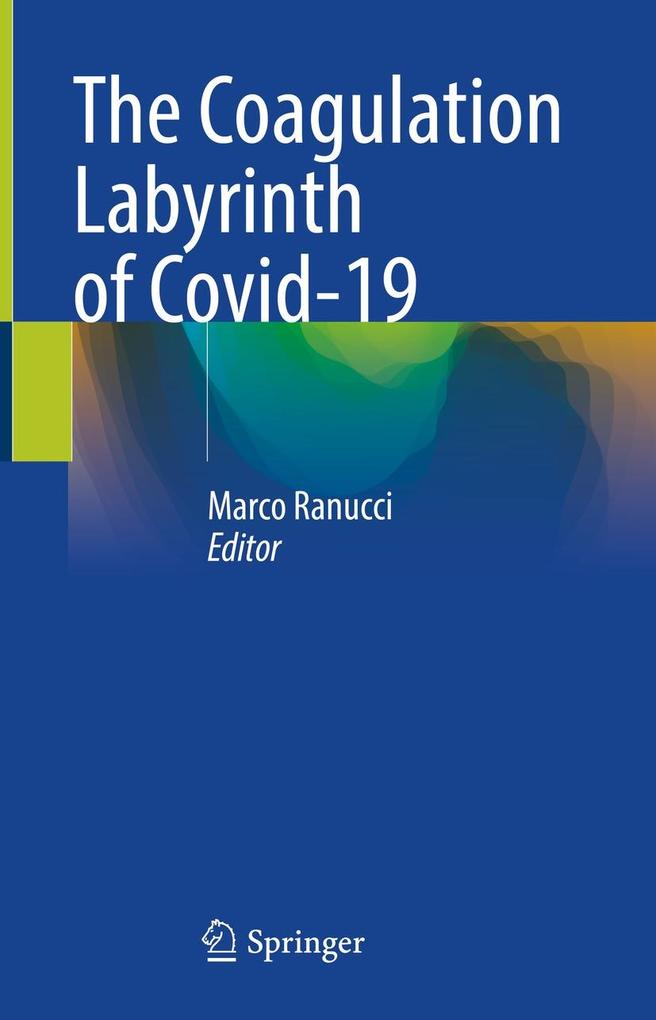 Produktbild: The Coagulation Labyrinth of Covid-19
