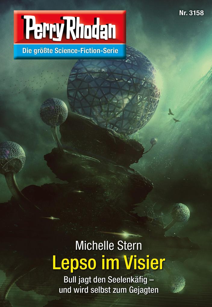Produktbild: Perry Rhodan 3158: Lepso im Visier | Michelle Stern